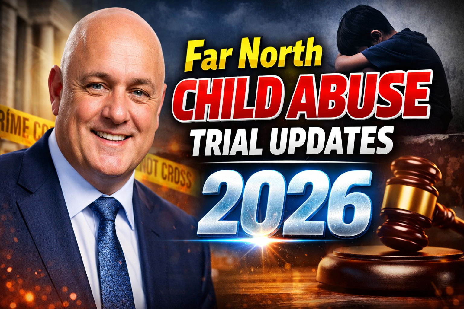 Far North Child Abuse Trial Updates 2026 Oranga Tamariki Caregiver Court Case Latest