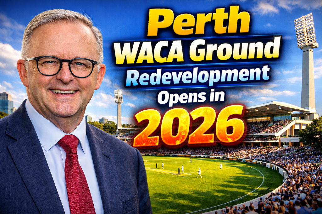Perth WACA Ground Redevelopment Opens in 2026 New High-Performance Centre, Aquatic Hub and Stadium Features Revealed