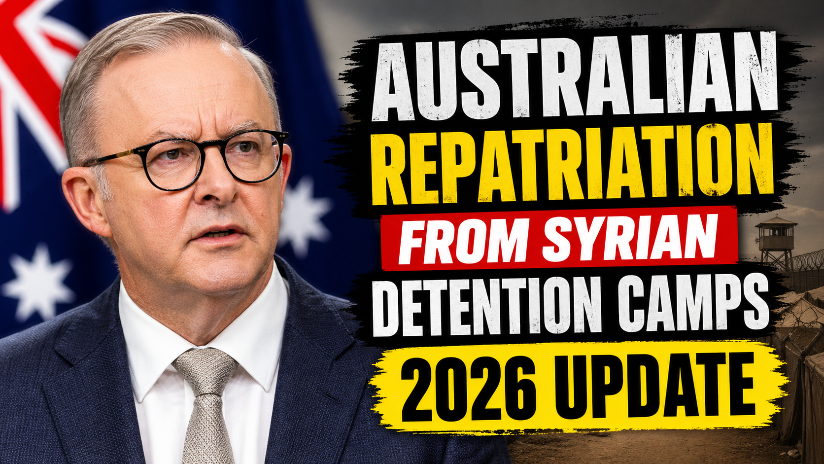 Australian Repatriation From Syrian Detention Camps 2026 Update Government Response Explained